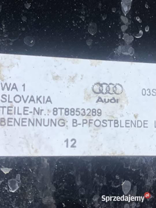 8T8853289 poszycie słupka audi a5 8t lift a4 b8 Szczecin