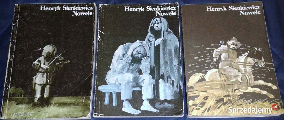 Nowele 3 Tomy Henryk Sienkiewicz Chełm sprzedam