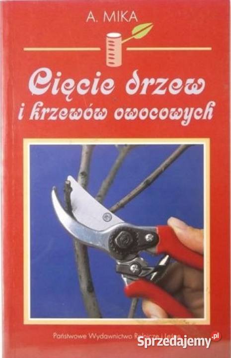 Cięcie drzew krzewów owocowych Sandomierz