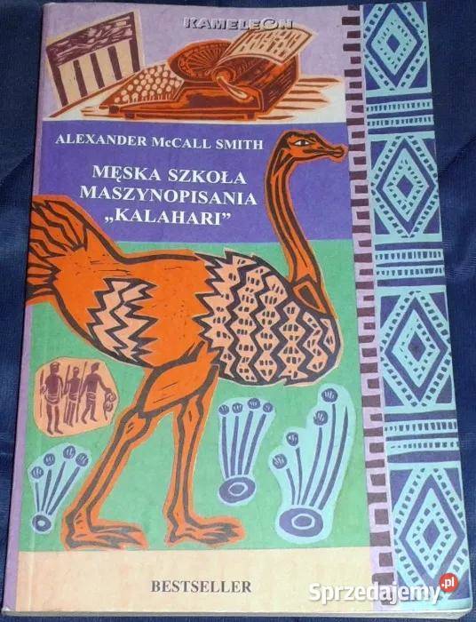 Męska szkoła maszynopisania Kalahari A McCall Chełm