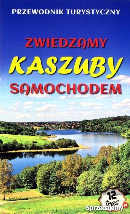 Zwiedzamy Kaszuby samochodem Lębork