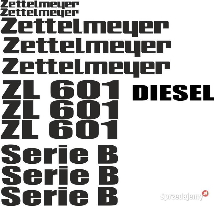 Naklejki zettelmeyer zl 601 Serie B zamienniki Świecie