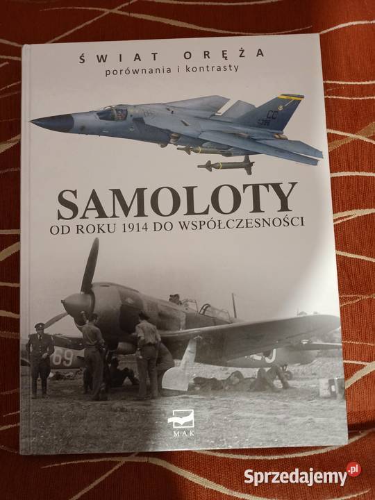 Samoloty roku 1914 do współczesności