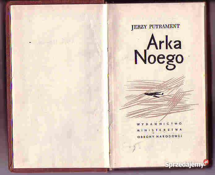 3785 ARKA NOEGO JERZY PUTRAMENT Czyrna