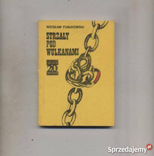 Strzały pod wulkanami