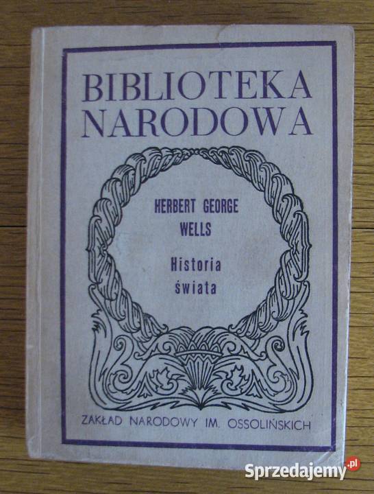 Herbert George Wells Historia świata historyczne Parczew