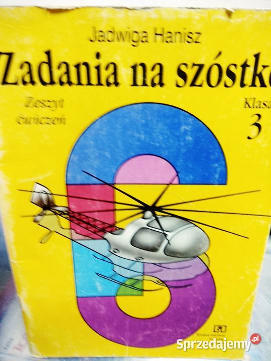 Zadania na szóstkę edukacja wczesnoszkolna Warszawa