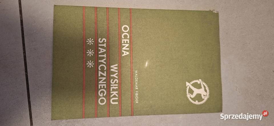 1 wydanie Rieger Ocena wysiłku statycznego Antykwariat