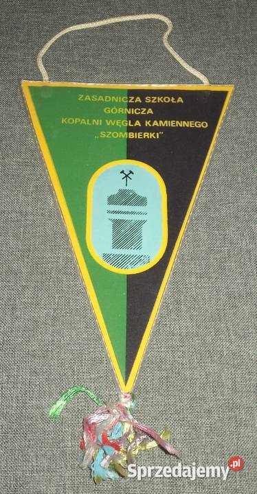 KWK Kopalnia Szombierki Bytom proporczyk Piekary Śląskie sprzedam