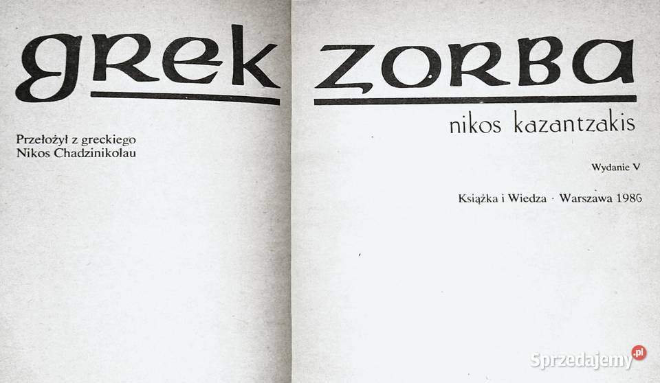 Nikos Kazantzakis Grek Zorba Chełm