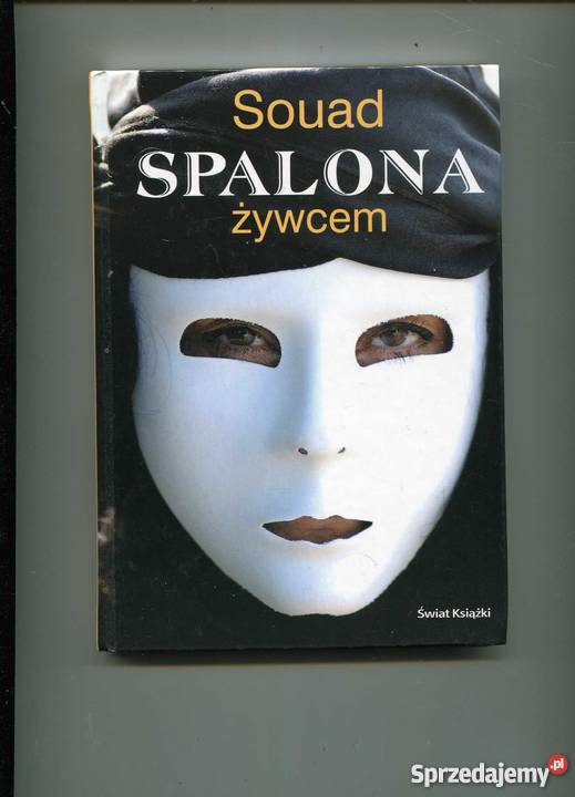 Spalona żywcem Rok wydania 2004 Szczecin