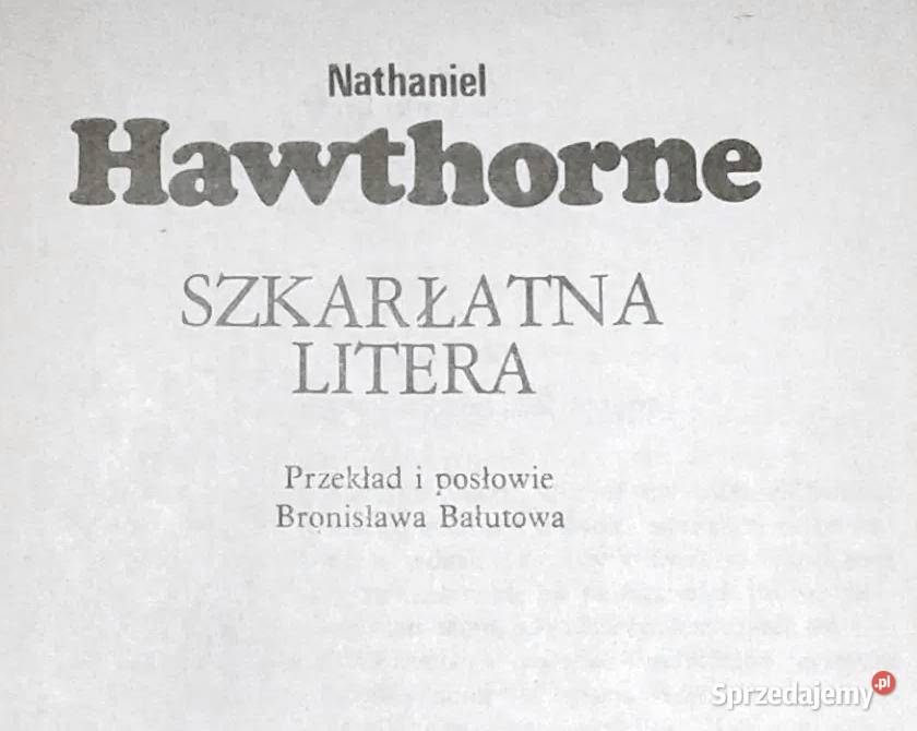Szkarłatna litera Nathaniel Hawthorne Chełm sprzedam