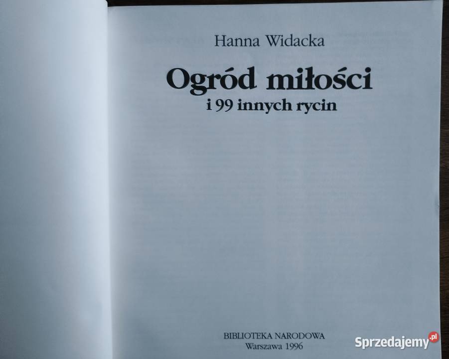 Ogród miłości i 99 innych rycin Hanna Widacka