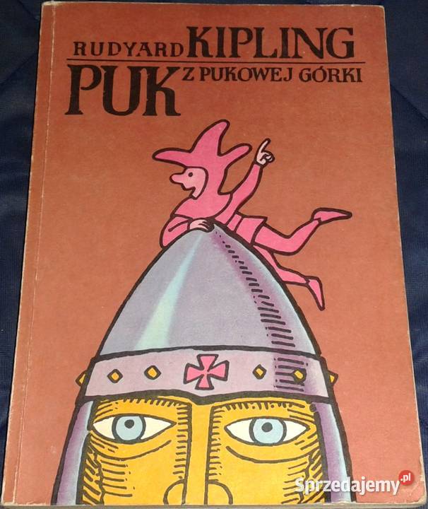 Puk z Pukowej Górki Rudyard Kipling Chełm sprzedam
