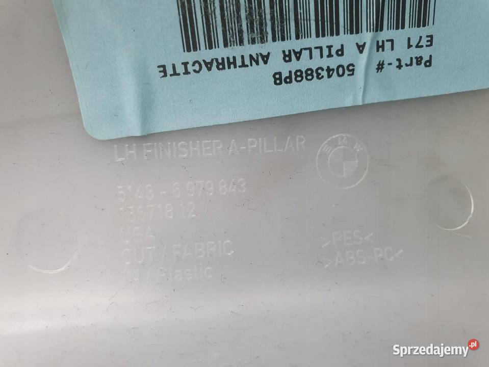 OSŁONA SLUPKA LEWY PRZÓD 6979843 BMW E71 X6