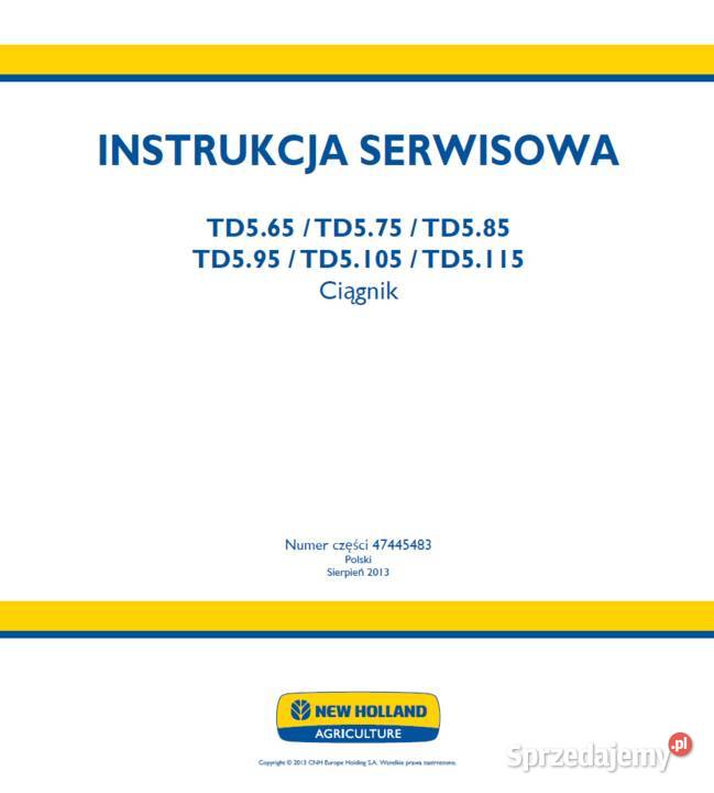 Instrukcja Napraw Holland td 565 TD 585 TD 595 Pozostałe