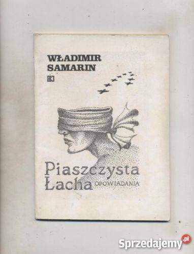 Samarin W Piaszczysta Łacha opowiadania Szczecin