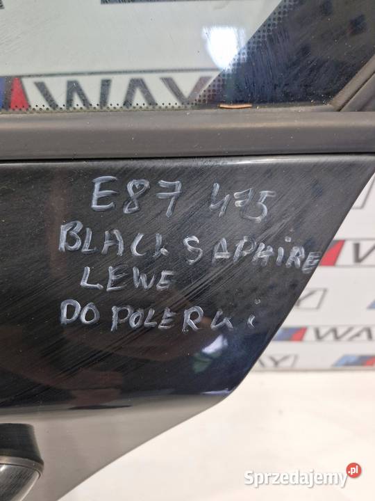 BMW E87 DRZWI LEWY TYŁ TYLNE 475 BLACK SAPHIRE sprzedam