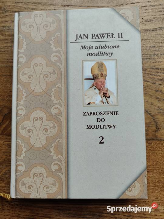 Jan Paweł II Moje ulubione modlitwy Kraków