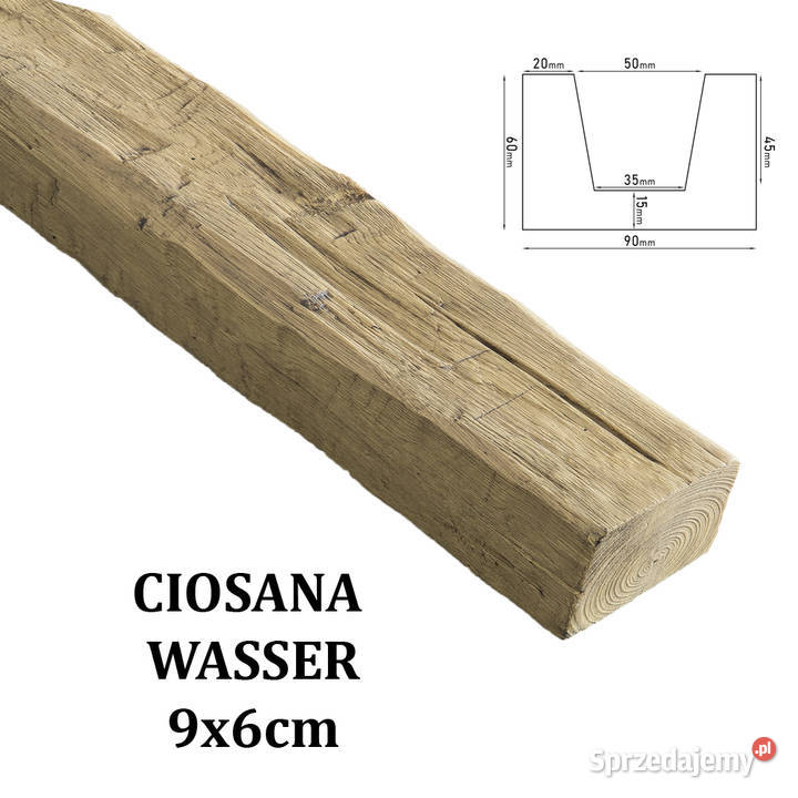 Belka Rustykalna Ciosana 9x6 WASSER Gdów