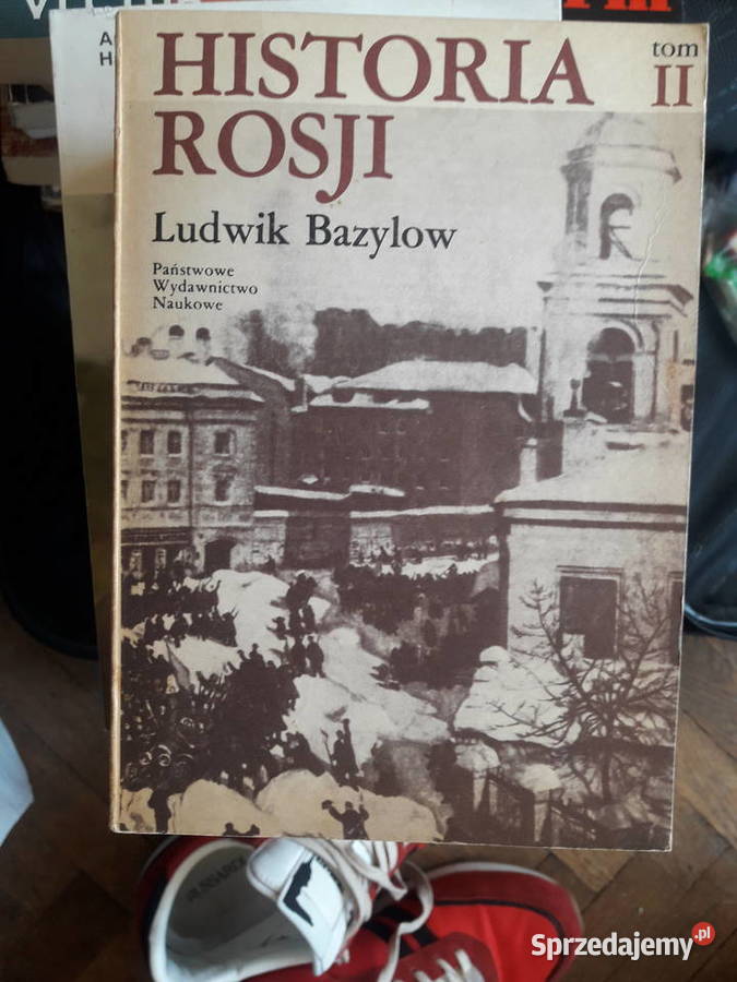 Historia Rosji t 12 Ludwik Bazylow