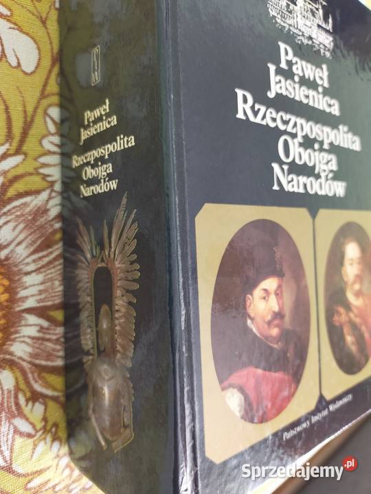 Rzeczpospolita Obojga Narodów Paweł Jasienica Siedlce