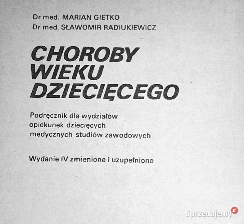 Choroby wieku dziecięcego M Gietko S Pozostałe Chełm