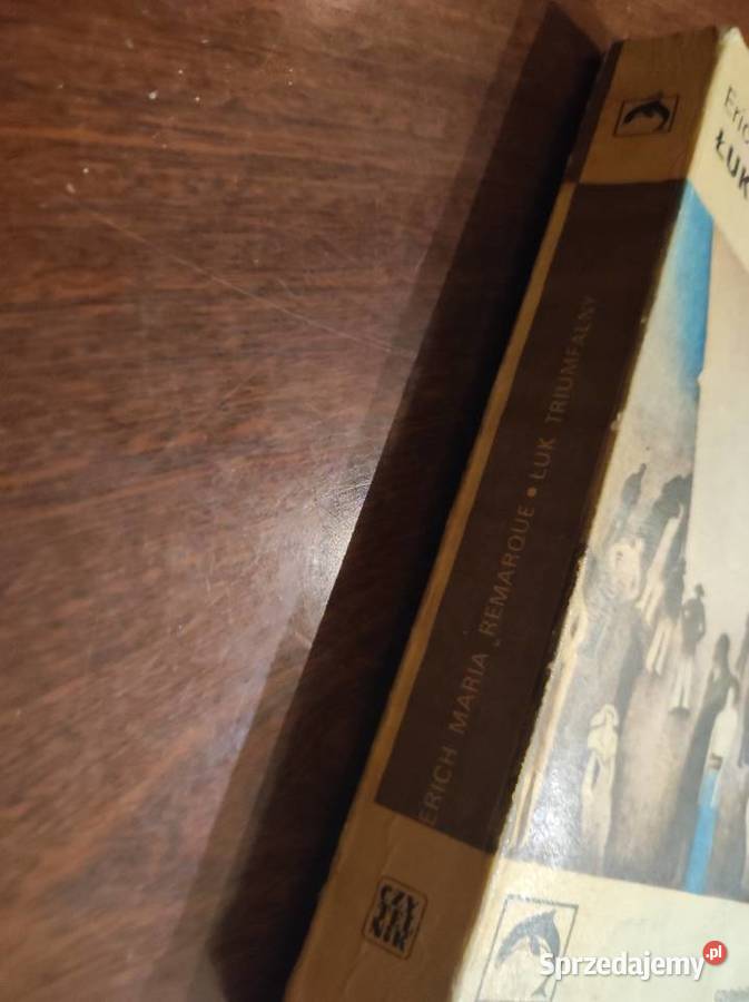 Łuk triumfalny Erich Maria Remarque świętokrzyskie Kielce sprzedam