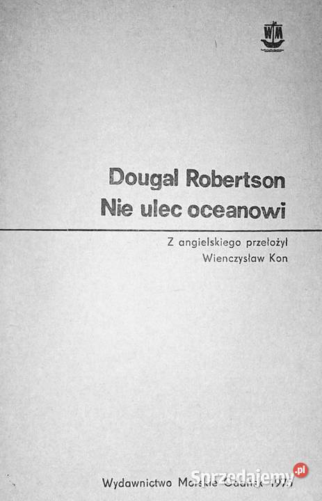 Nie ulec oceanowi Dougal Robertson Chełm