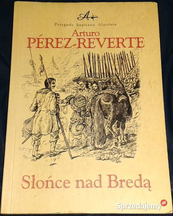 Słońce Bredą Arturo PrezReverte Pozostałe Chełm sprzedam