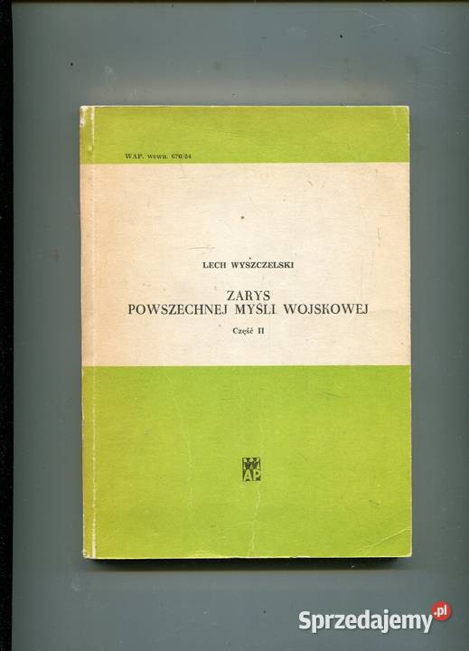 Zarys powszechnej myśli wojskowej czII Lech Szczecin