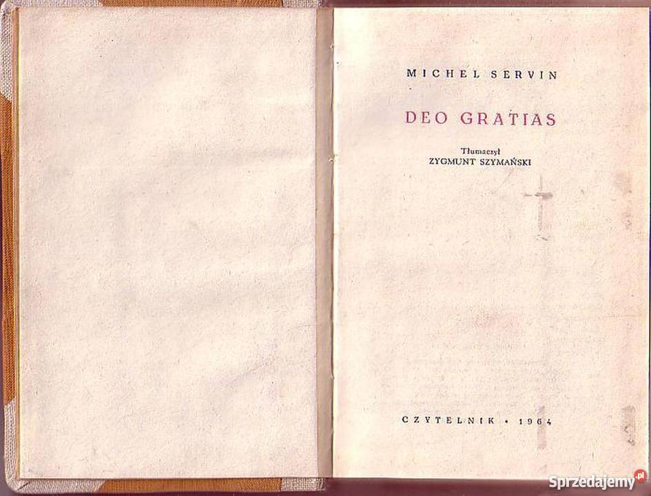0634 DEO GRATIAS MICHEL SERVIN małopolskie