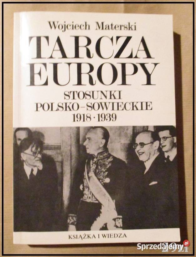 Stosunki polsko radzieckie dokumenty dyplomacja historia, archeologia łódzkie Łódź