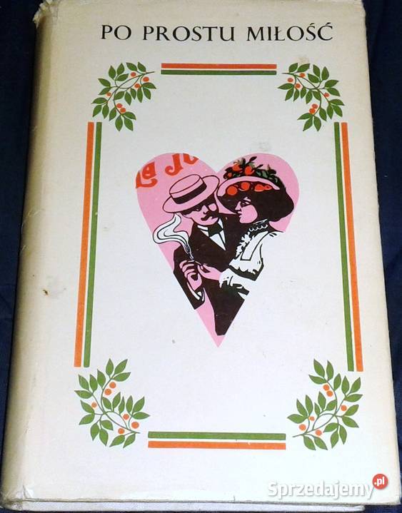 prostu miłość Antologia Danuta Łukowska Barbara lubelskie Chełm