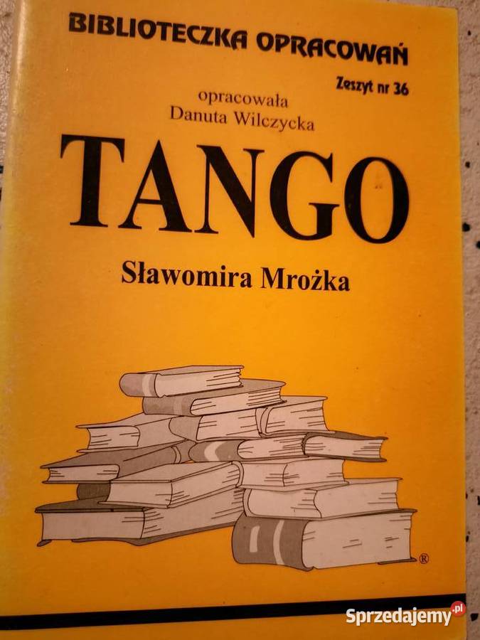 Tango Mrożka analiza lektury szkolne księgarnia Praga Bródno