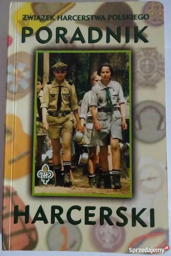 PORADNIK HARCERSKI ZHP Poradniki, albumy i reportaże Olsztyn