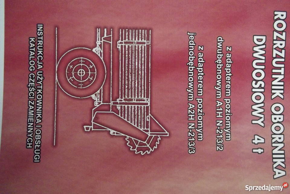 Katalog części instrukcja obsługi Rozrzutnik nieuszkodzony Parczew sprzedam