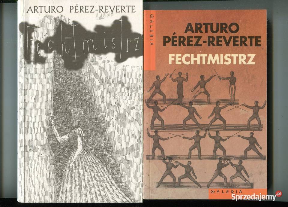 Fechmistrz Arturo Perez Reverte 2 wydania Szczecin