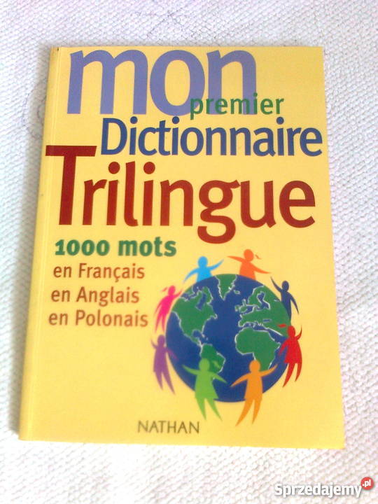 Mon Dictionnaire Trilingue mazowieckie Warszawa sprzedam