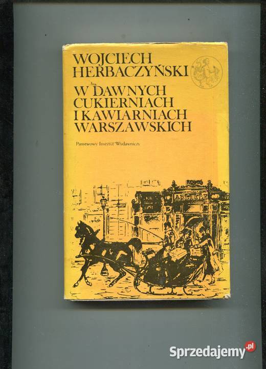 W dawnych cukierniach i kawiarniach warszawskich zachodniopomorskie