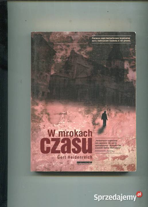 W mrokach czasu Gert Heidenreich Pozostałe Szczecin