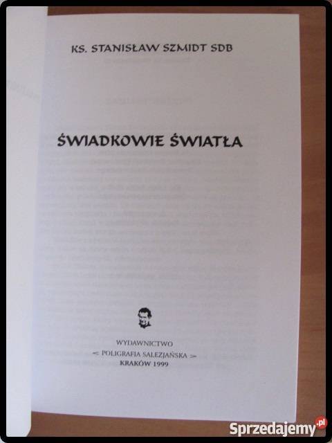 Świadkowie światła Stanisław Szmidt Płock