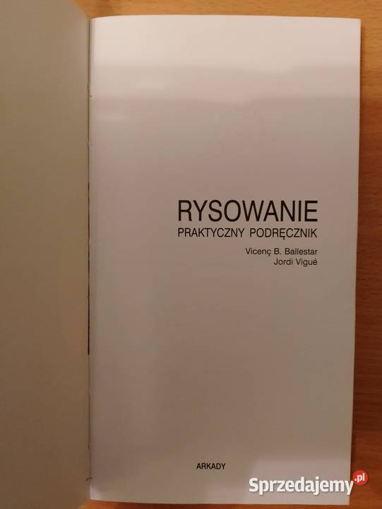 RYSOWANIE PRAKTYCZNY PODRĘCZNIK Ballestar Vigu Poznań sprzedam