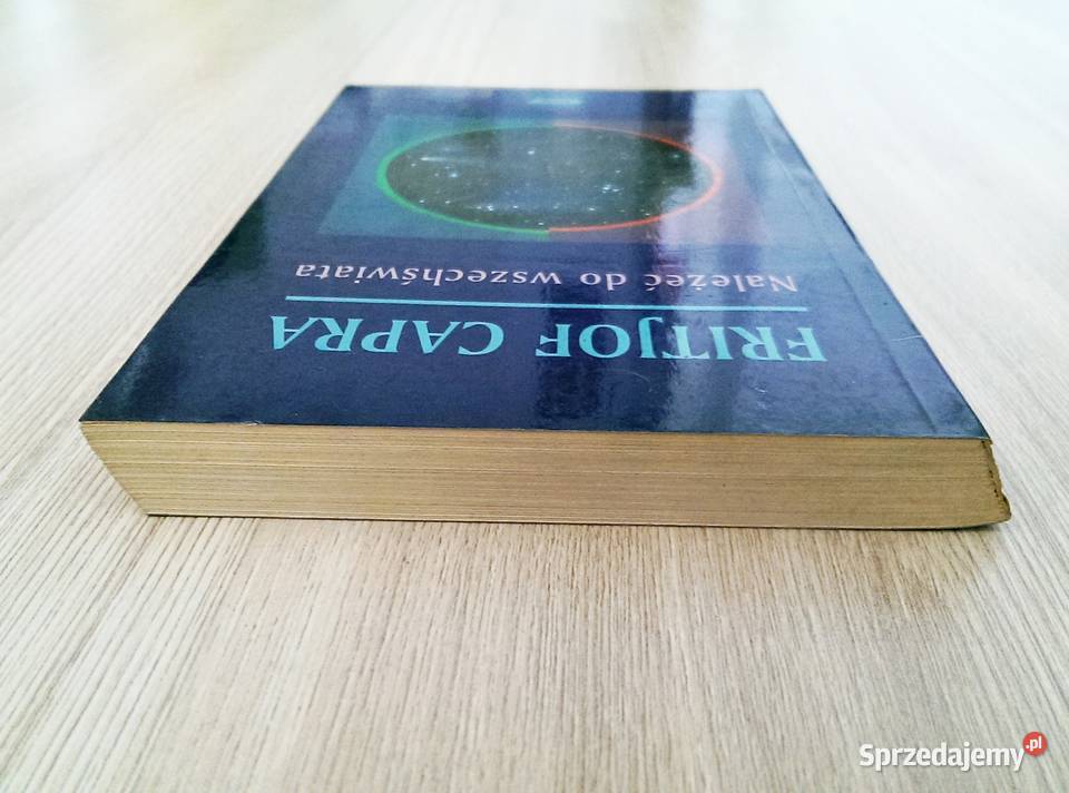 Należeć do wszechświata Fritjof Capra Kraków sprzedam