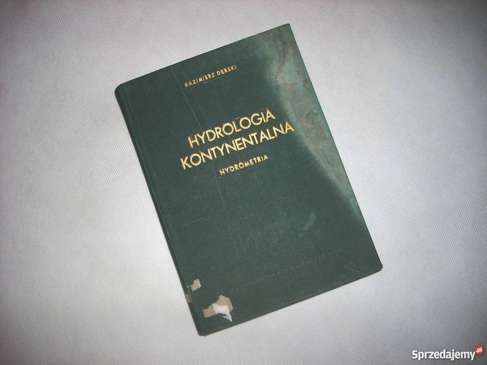 Dębski Hydrologia kontynentalna Hydrometria Lesko sprzedam