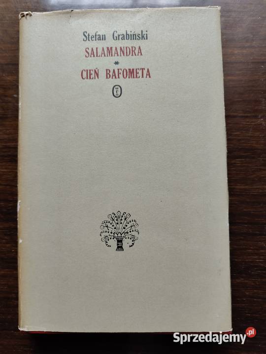 Salamandra Cień Bafometa Stefan Grabiński Proza i poezja Kraków