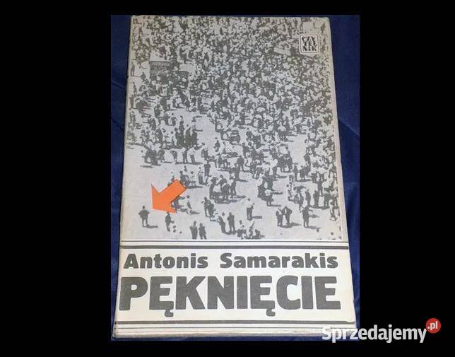 Pęknięcie Antonis Samarakis Piotr Kamiński miękka lubelskie