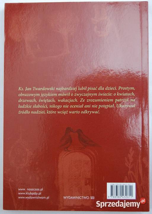 Ks Jan Twardowski Dziecięcym Piórem Utwory Lublin