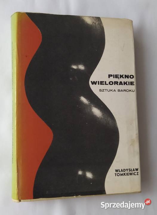 PIĘKNO WIELORAKIE Sztuka baroku Władysław Hajnówka