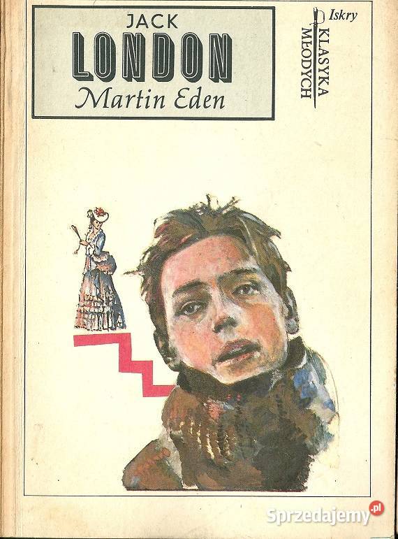 Martin Eden Jack London London literaturaproza Łódź
